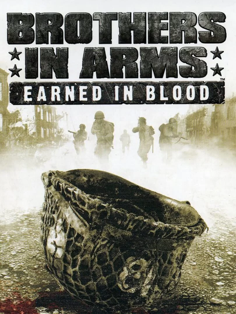 Brothers In Arms Earned in Blood